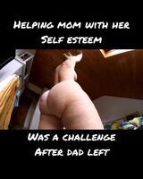 Helping Mom recover her self esteem
