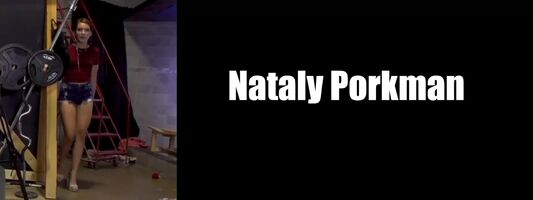 Nataly Porkman - Dorky Name, Killer Smile