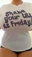 Shake your tits it’s Friday!